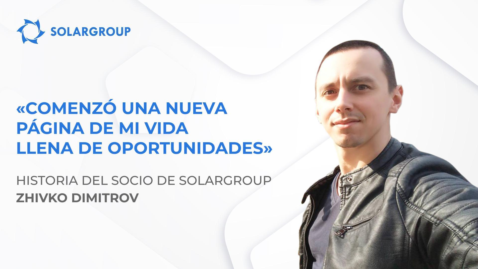 SOLARGROUP cambió mi visión del mundo y mi estilo de vida | Historia del socio Zhivko Dimitrov