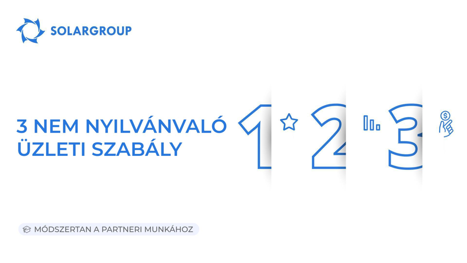 3 nem nyilvánvaló üzleti szabály | Módszertan a partneri munkához