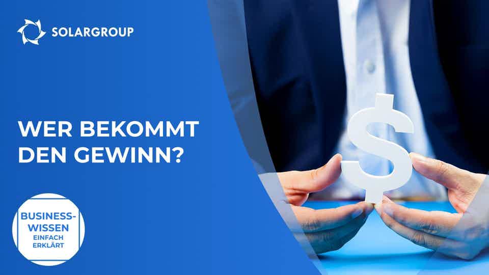 Wer bekommt den Gewinn? | Business-Wissen einfach erklärt