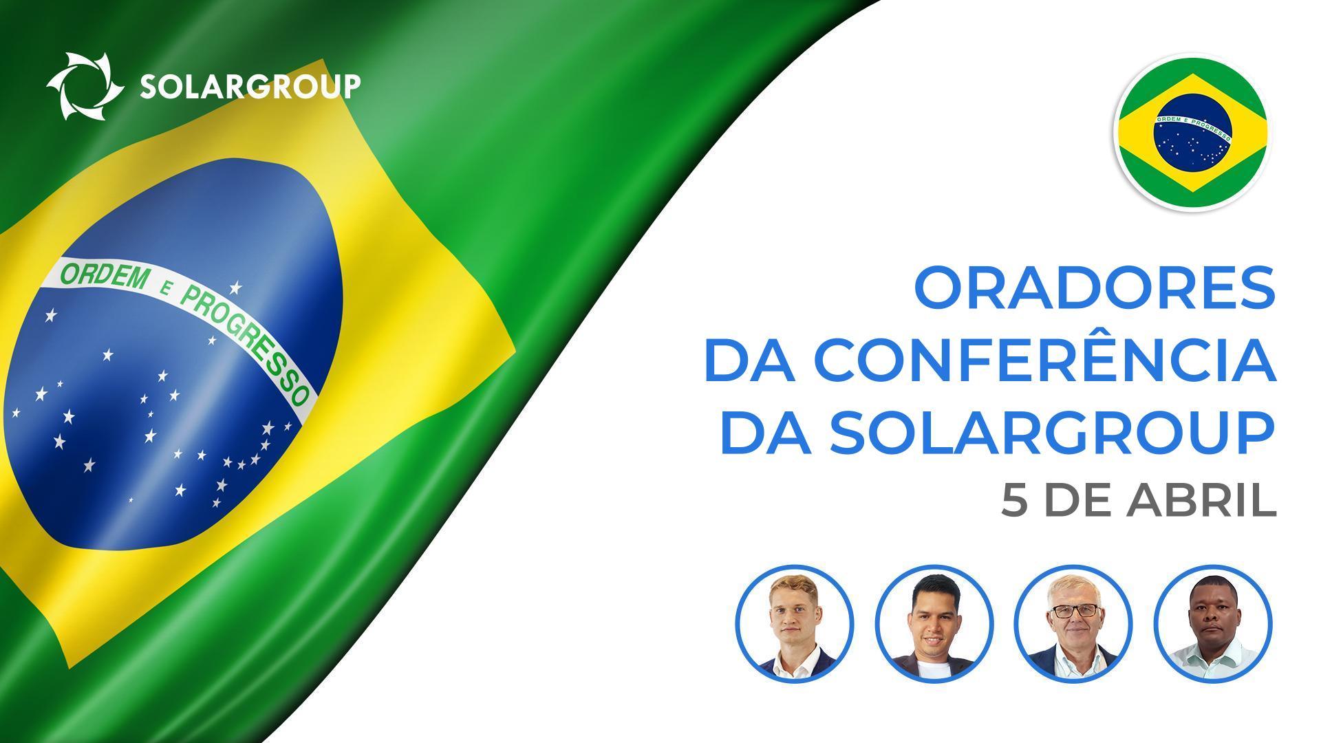 Quem serão os oradores na conferência da SOLARGROUP no Brasil?