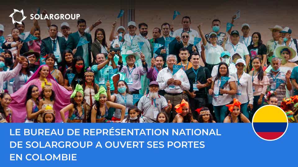 Le bureau de représentation national de SOLARGROUP a ouvert ses portes en Colombie