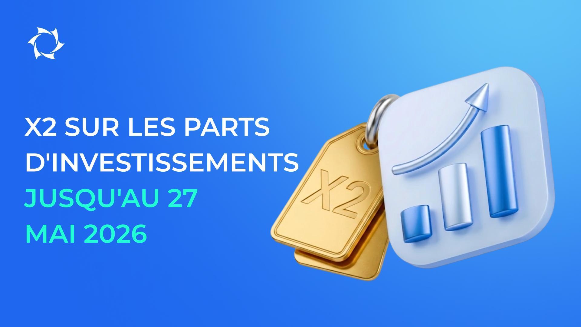 Nous offrons la possibilité de doubler vos investissements