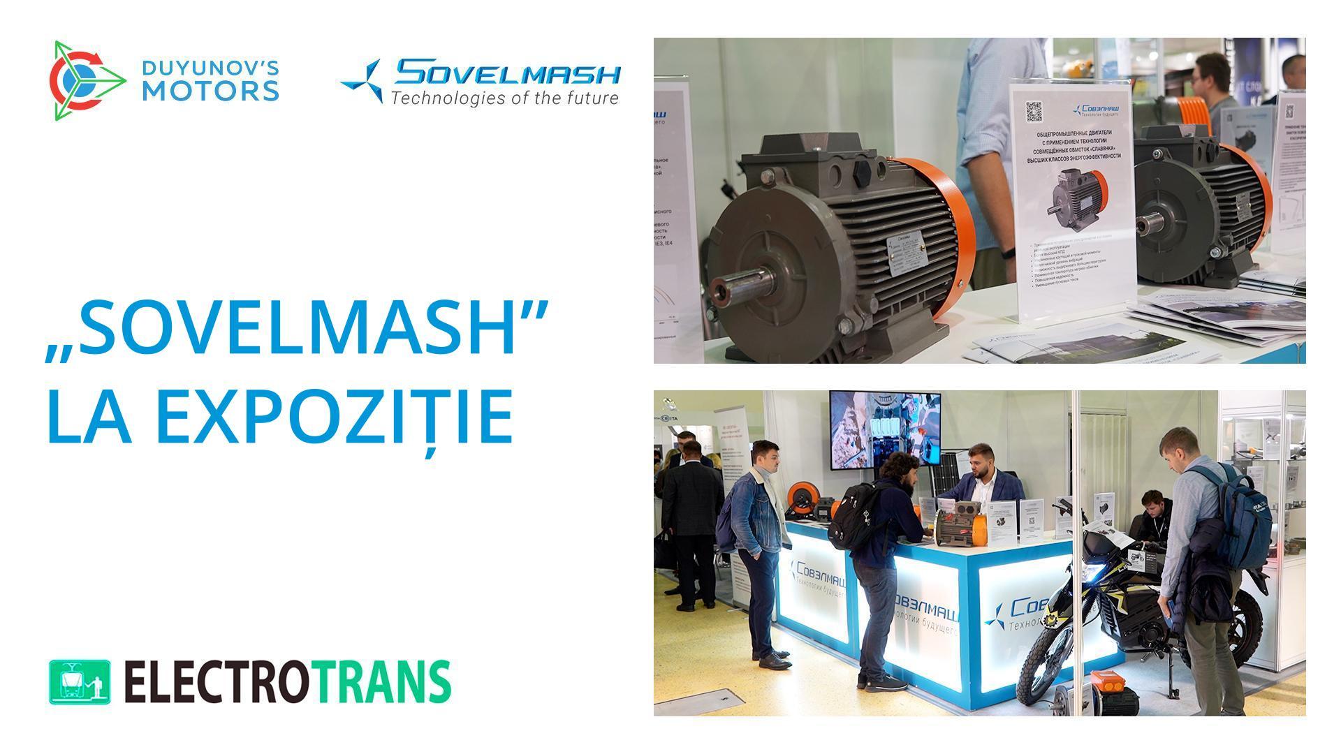 „Sovelmash” la expoziția „ElectroTrans 2022”