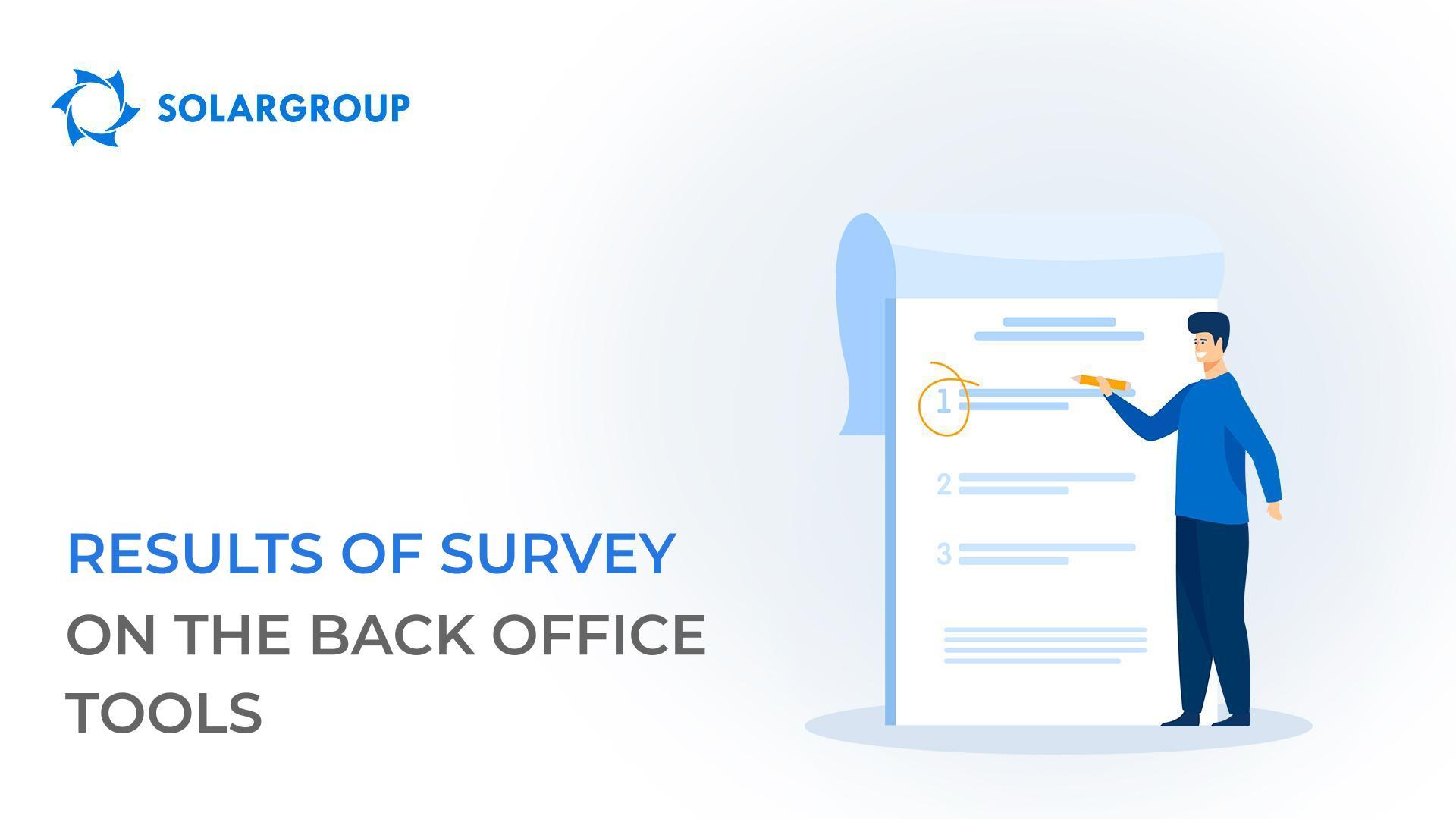 Results of the survey on the back office tools