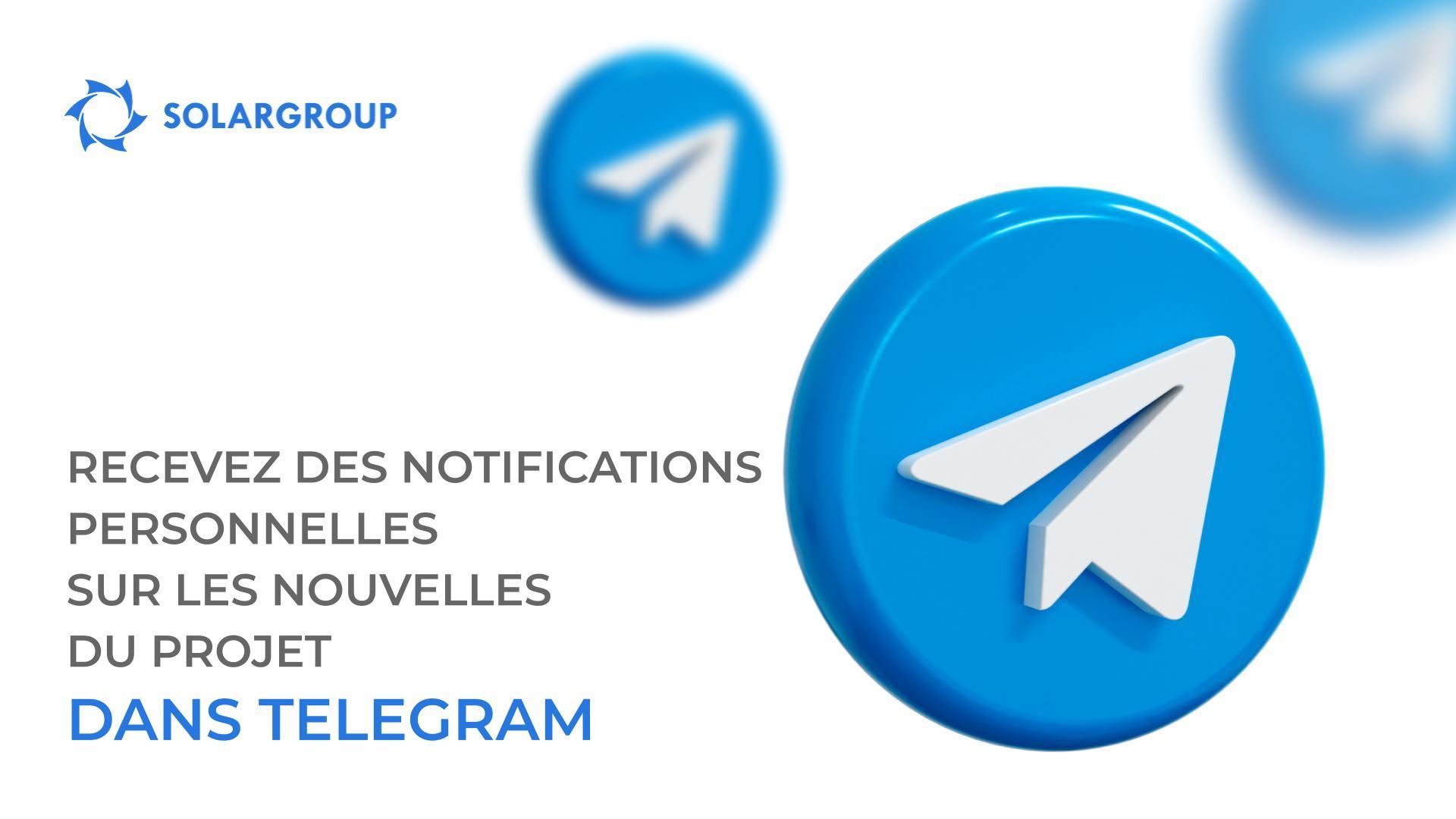 Recevez des notifications des nouvelles les plus importantes pour vous dans le projet dans votre compte Telegram