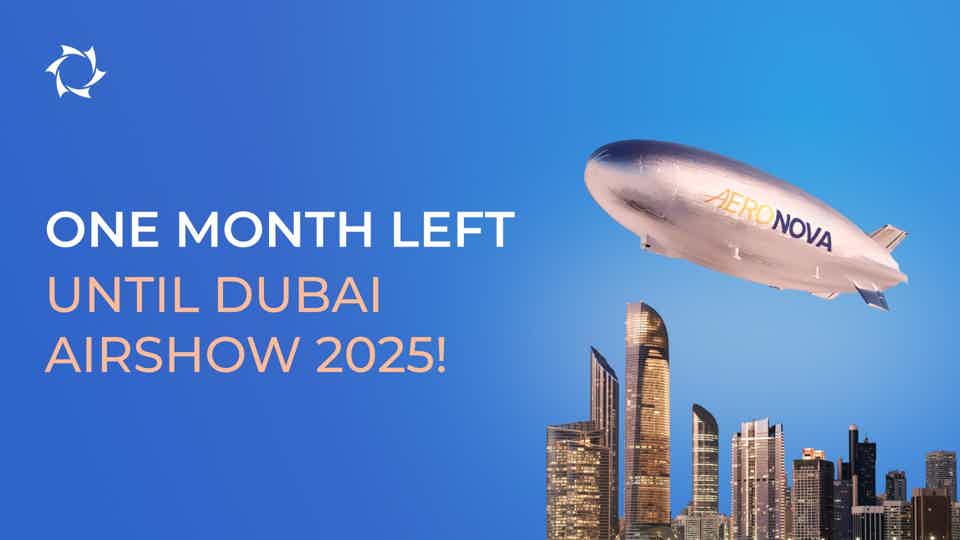 30 days until the Dubai Airshow! AERONOVA looks forward to seeing you in Dubai!