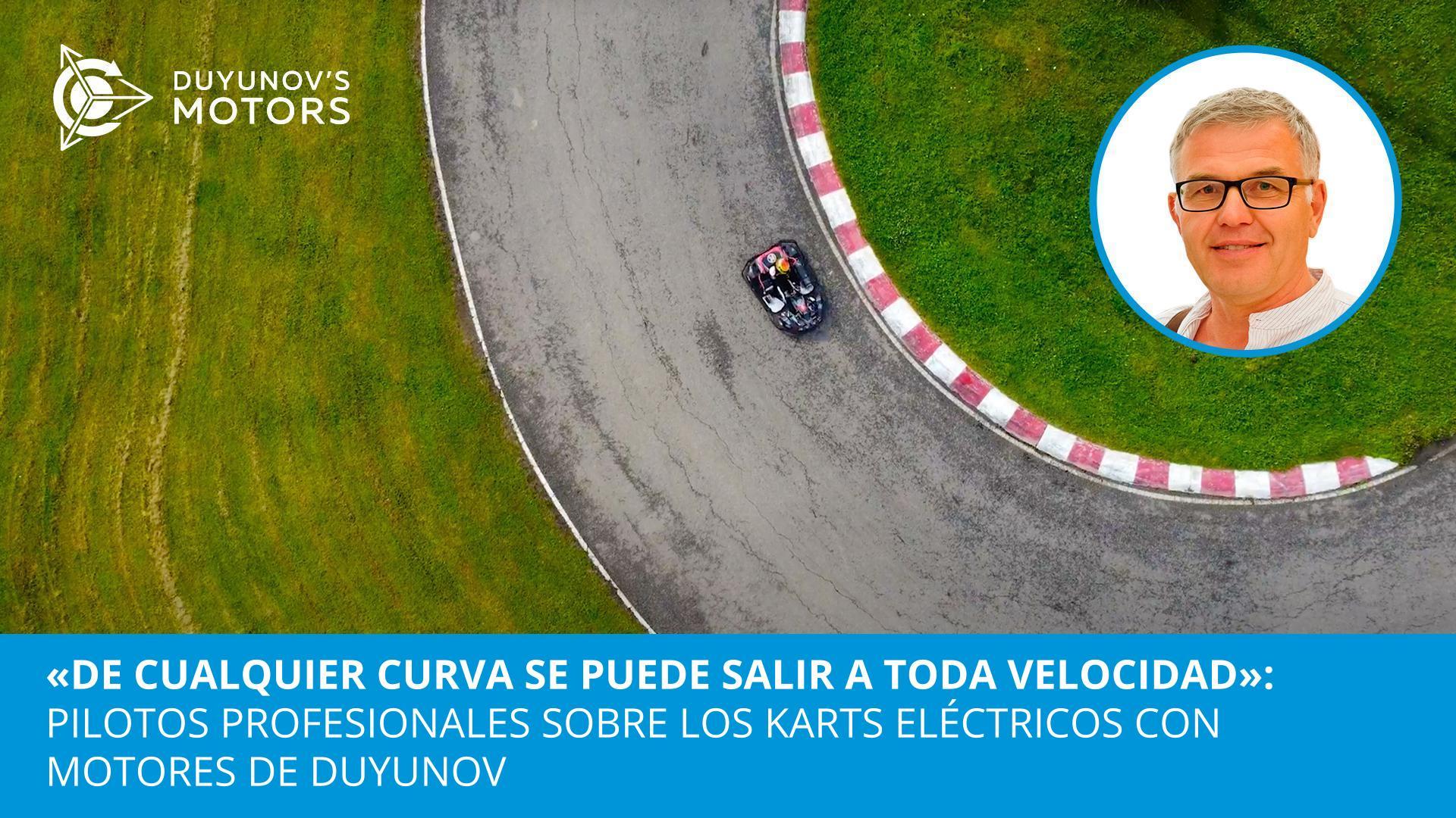 "De cualquier curva se puede salir a toda velocidad": pilotos profesionales sobre los karts eléctricos con motores de Duyunov