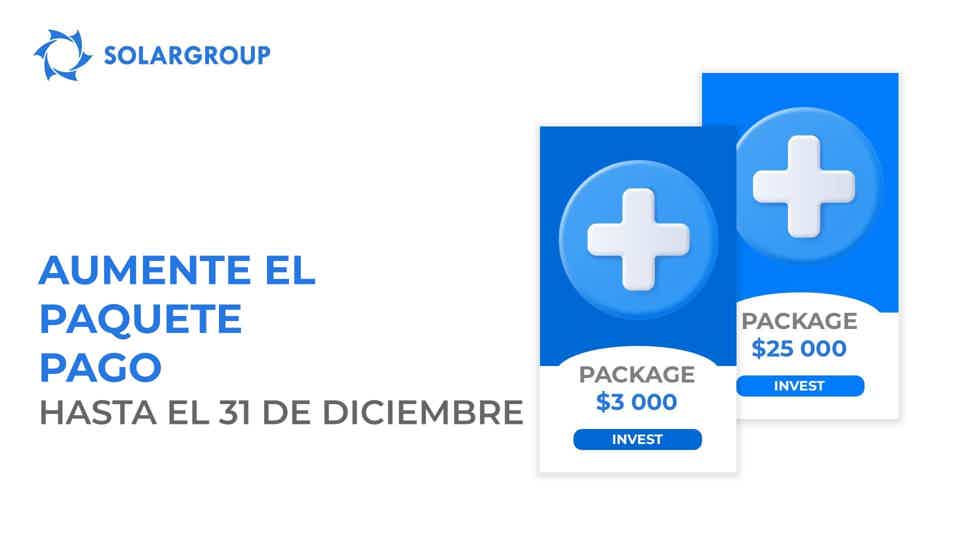 Aumente el paquete de inversión pago antes del 31 de diciembre