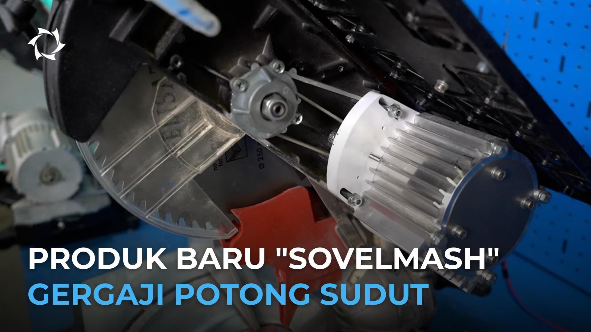 Ulasan gergaji potong sudut dengan penggerak asinkron dari "PT Sovelmash"