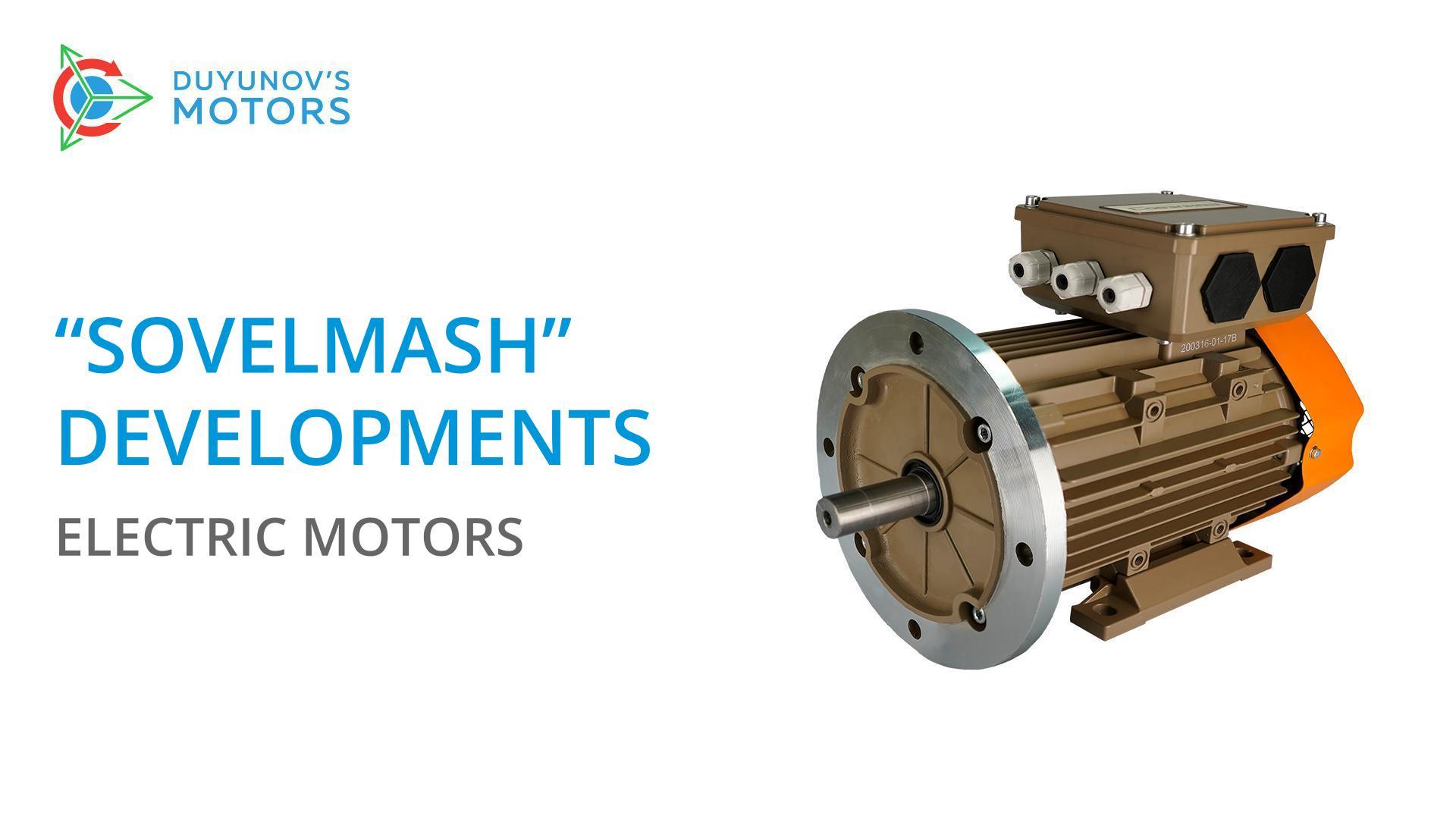 "Sovelmash" developments: "Slavyanka" based electric motors