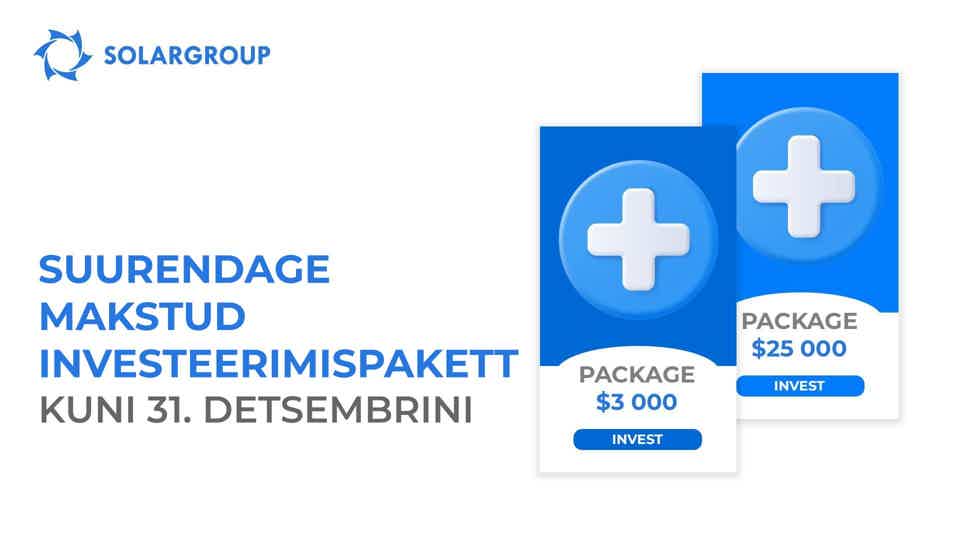 Suurenda makstud investeerimispaketti kuni 31. detsembrini