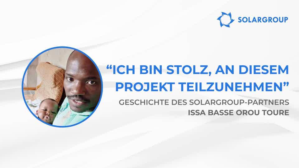 Ich bin stolz, an diesem Projekt teilzunehmen | Geschichte des SOLARGROUP-Partners Issa Basse Orou Toure