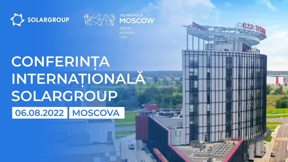 Conferința Internațională SOLARGROUP 2022: vizitați șantierul de construcții al BTPI „Sovelmash”