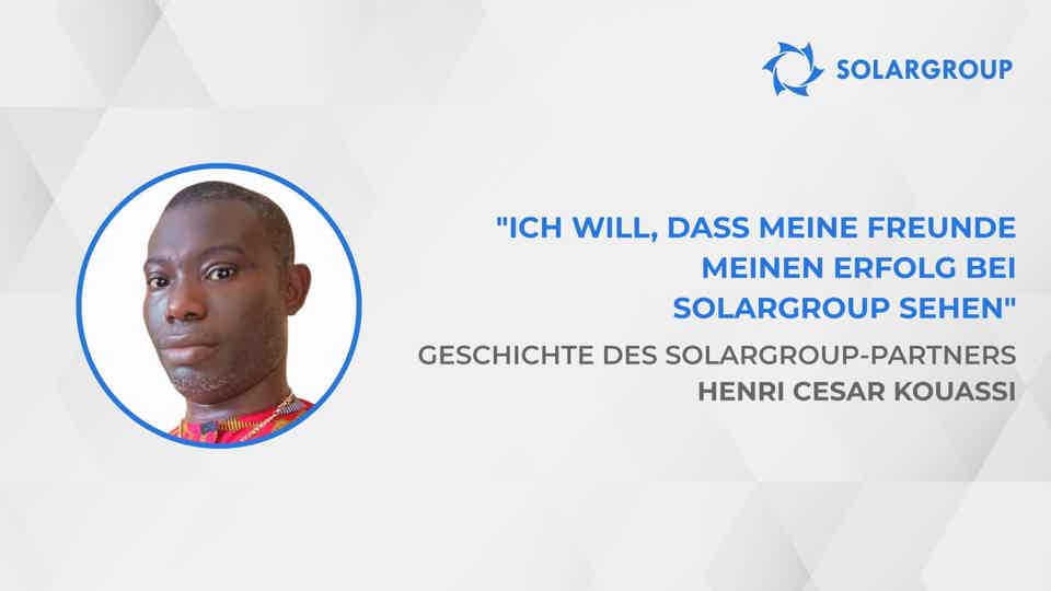 Die Ergebnisse der Arbeit von SOLARGROUP sind tadellos | Die Geschichte des SOLARGROUP-Partners Henri Cesar Kouassi
