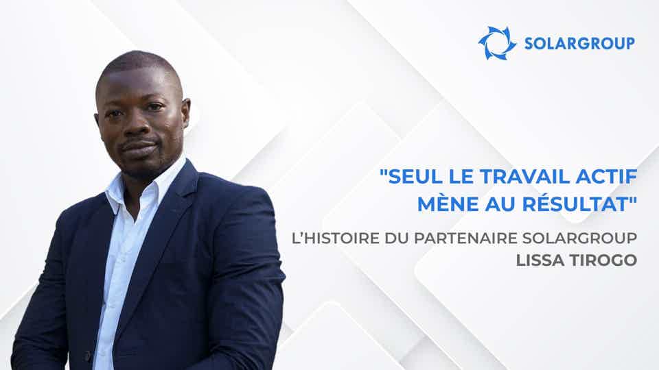 "Ce projet innovant m'est très proche" | L'histoire de Lissa TIROGO, partenaire SOLARGROUP