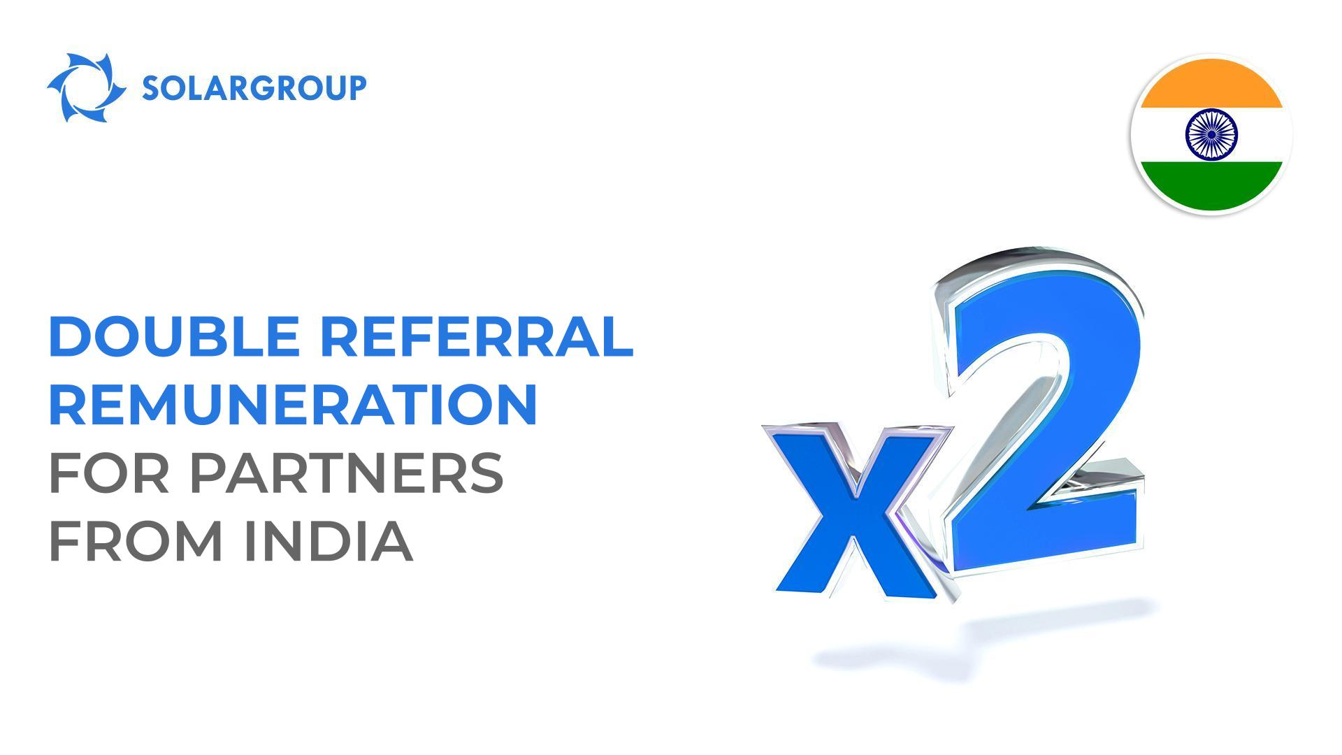 Double referral remuneration for partners from India