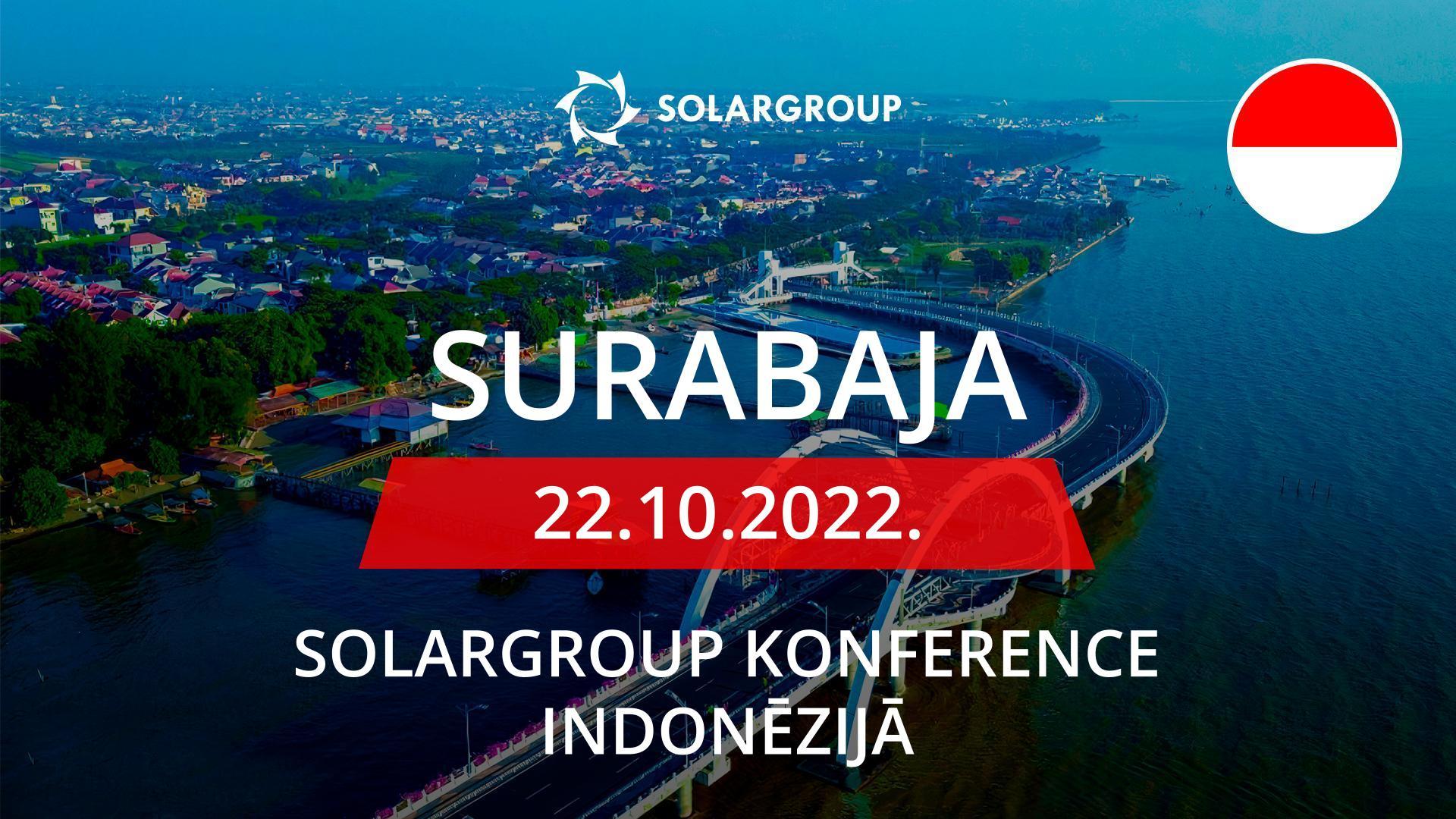 SOLARGROUP konference Indonēzijā/ Surabaya/ 22. oktobris