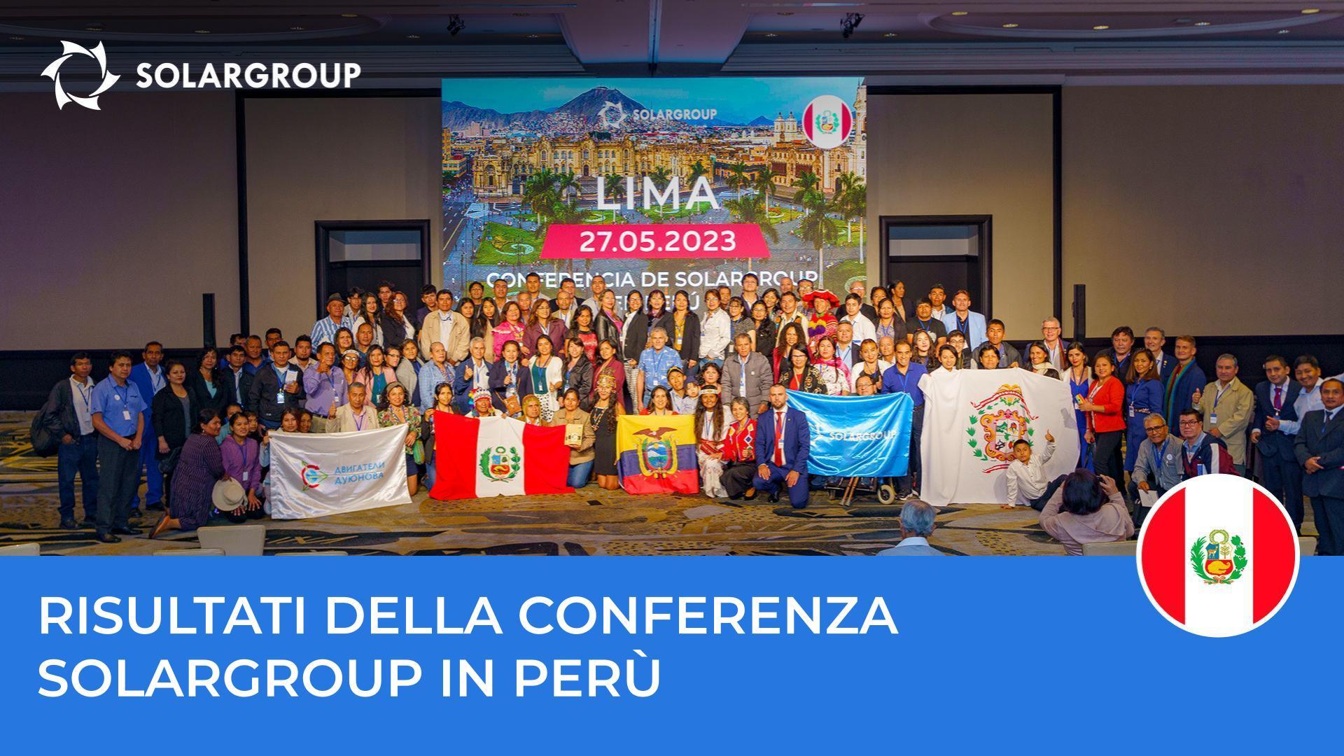 Nuovo livello di sviluppo del progetto in America Latina: risultati della conferenza SOLARGROUP in Perù
