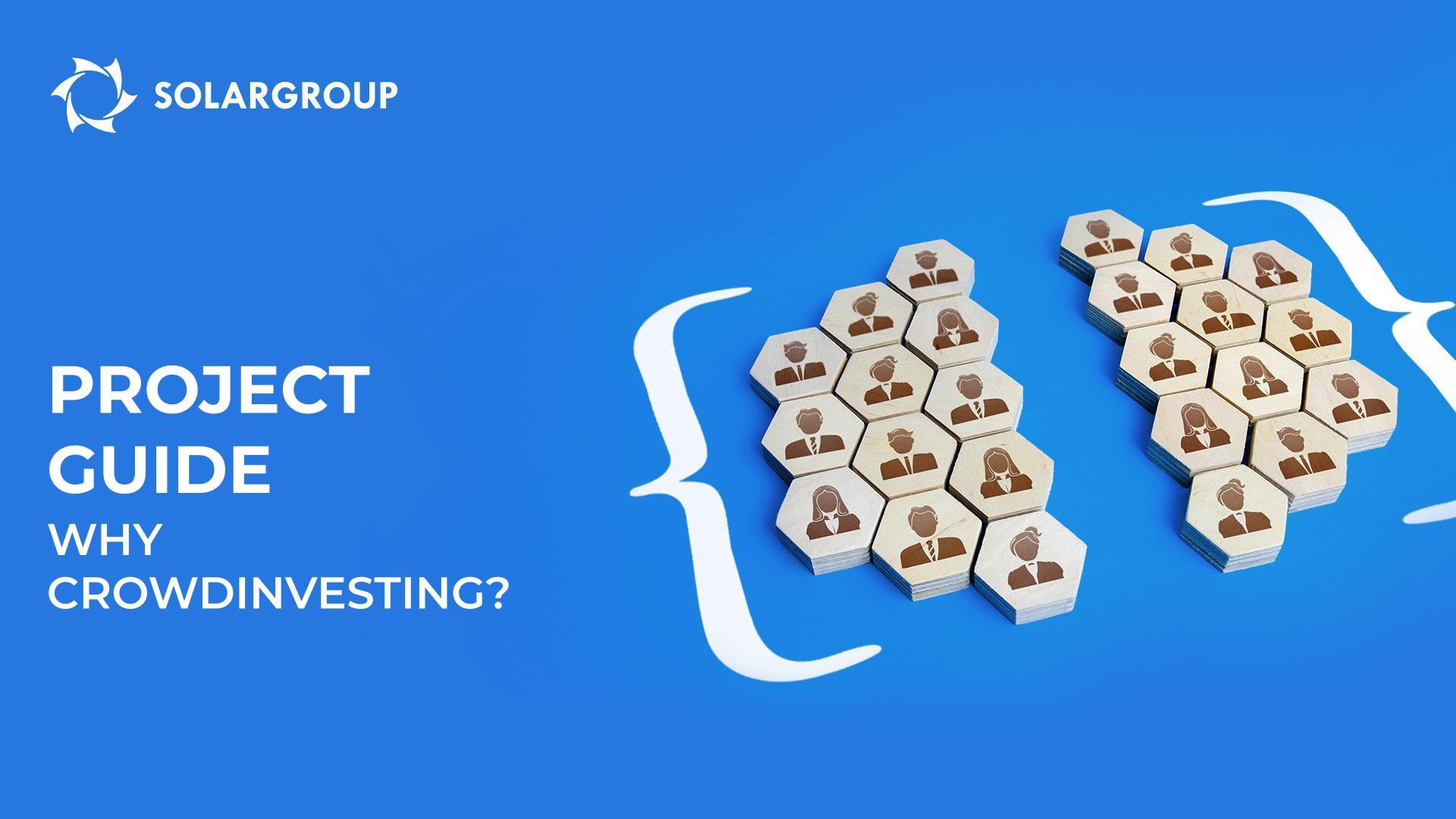 Project guide: Why has crowdinvesting been chosen as a funding method?