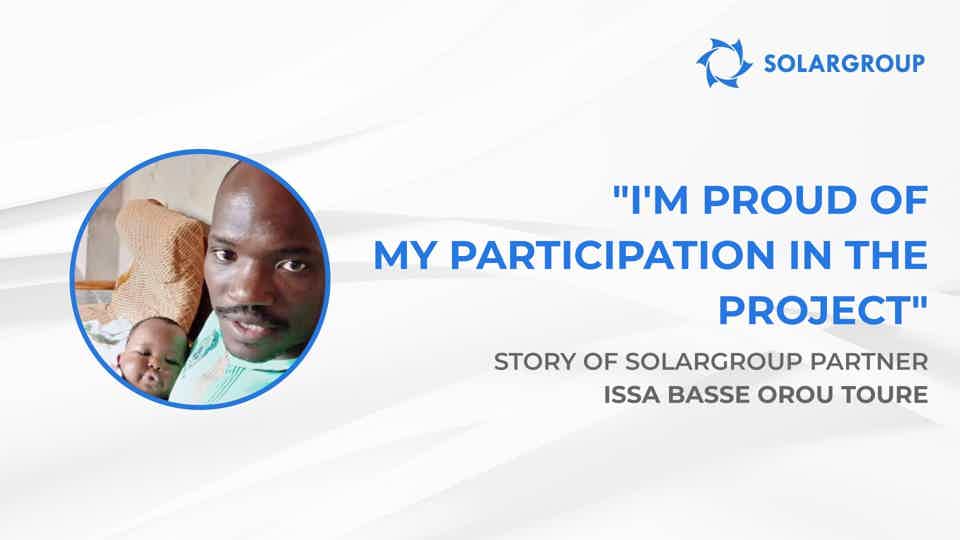 I am proud of my participation in the project | Story of SOLARGROUP partner Issa Basse Orou Toure