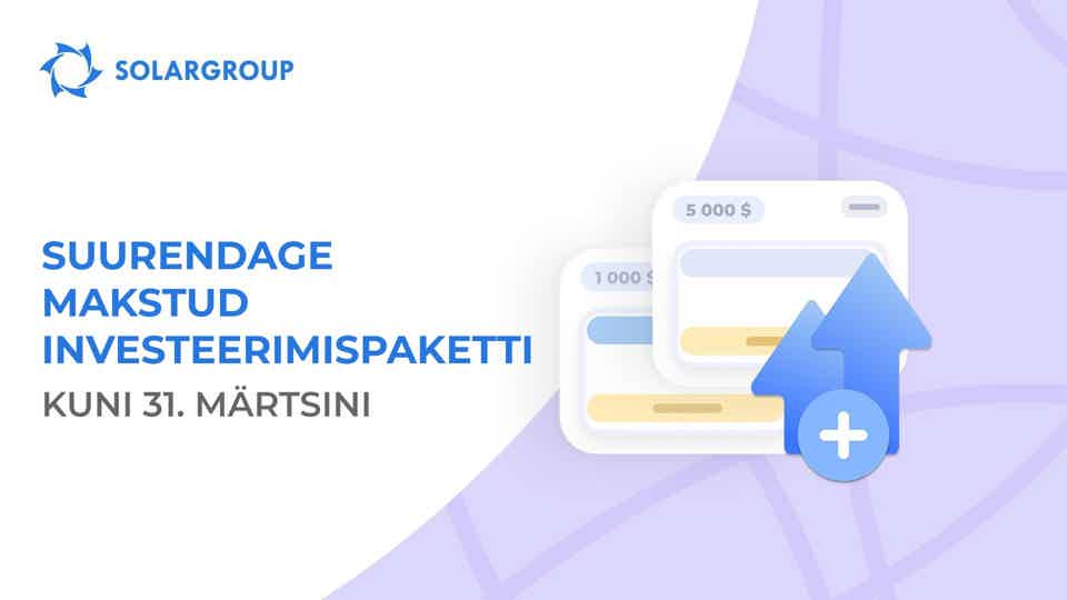 Parim Iinvesteerimispaketi suurendamise diskonto!