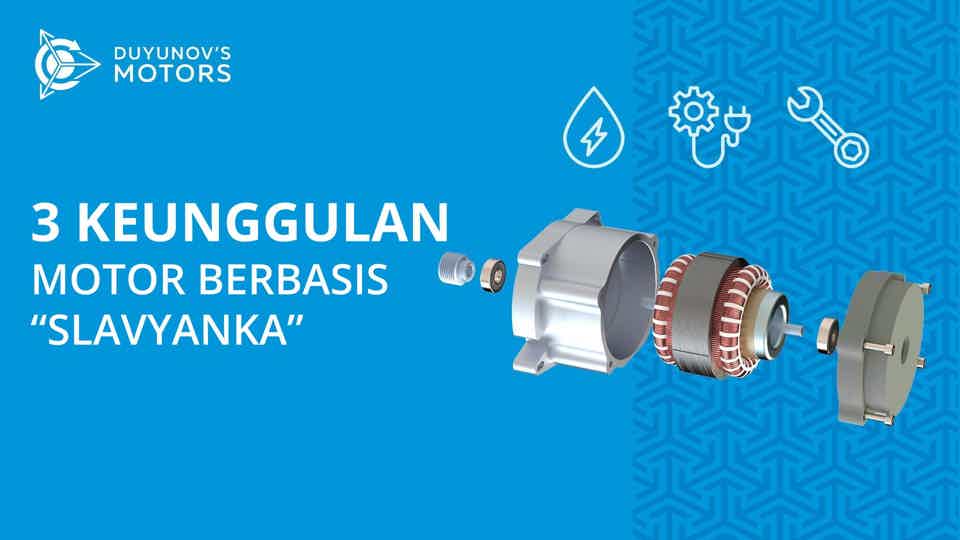3 keunggulan motor berbasis "Slavyanka"