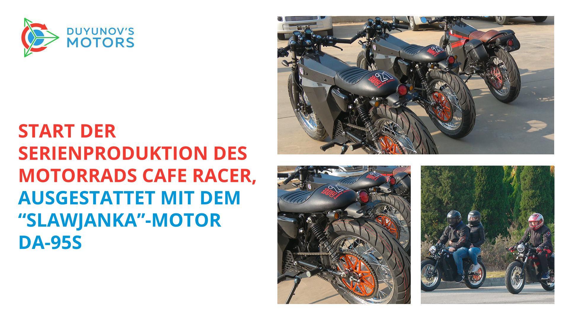 Start der Serienproduktion des Motorrads Cafe Racer, ausgestattet mit dem "Slawjanka"-Motor DA-95S