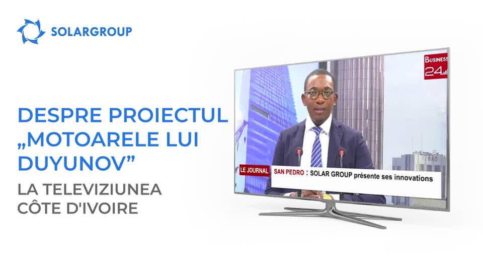Canalul TV Business 24 a vorbit despre proiectul „Motoarele lui Duyunov”