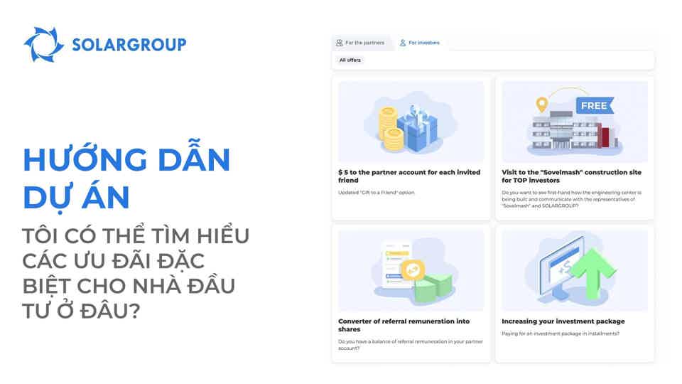 Hướng dẫn dự án: Tôi có thể tìm hiểu về tất cả các ưu đãi đặc biệt dành cho nhà đầu tư ở đâu?