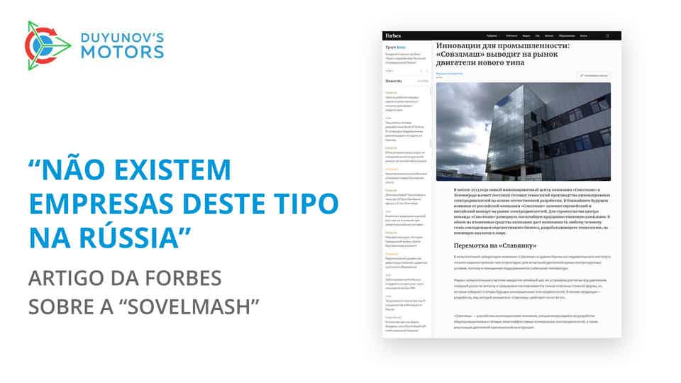 "Não existem empresas deste tipo na Rússia": um artigo sobre a "Sovelmash" destacado na revista Forbes