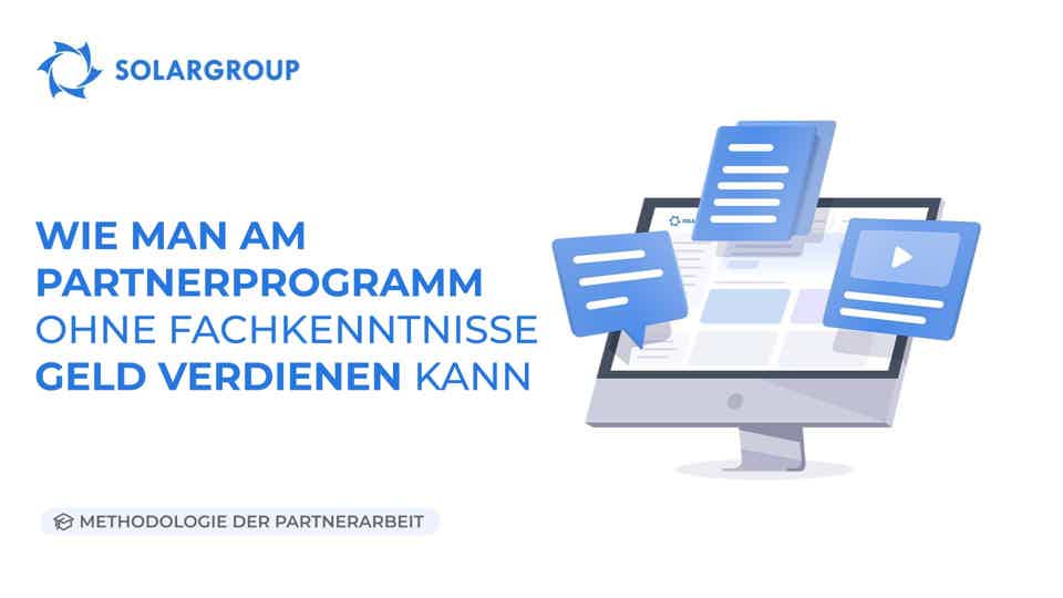 Wie man am Partnerprogramm ohne Fachkenntnisse verdienen kann | Methodologie der Partnerarbeit