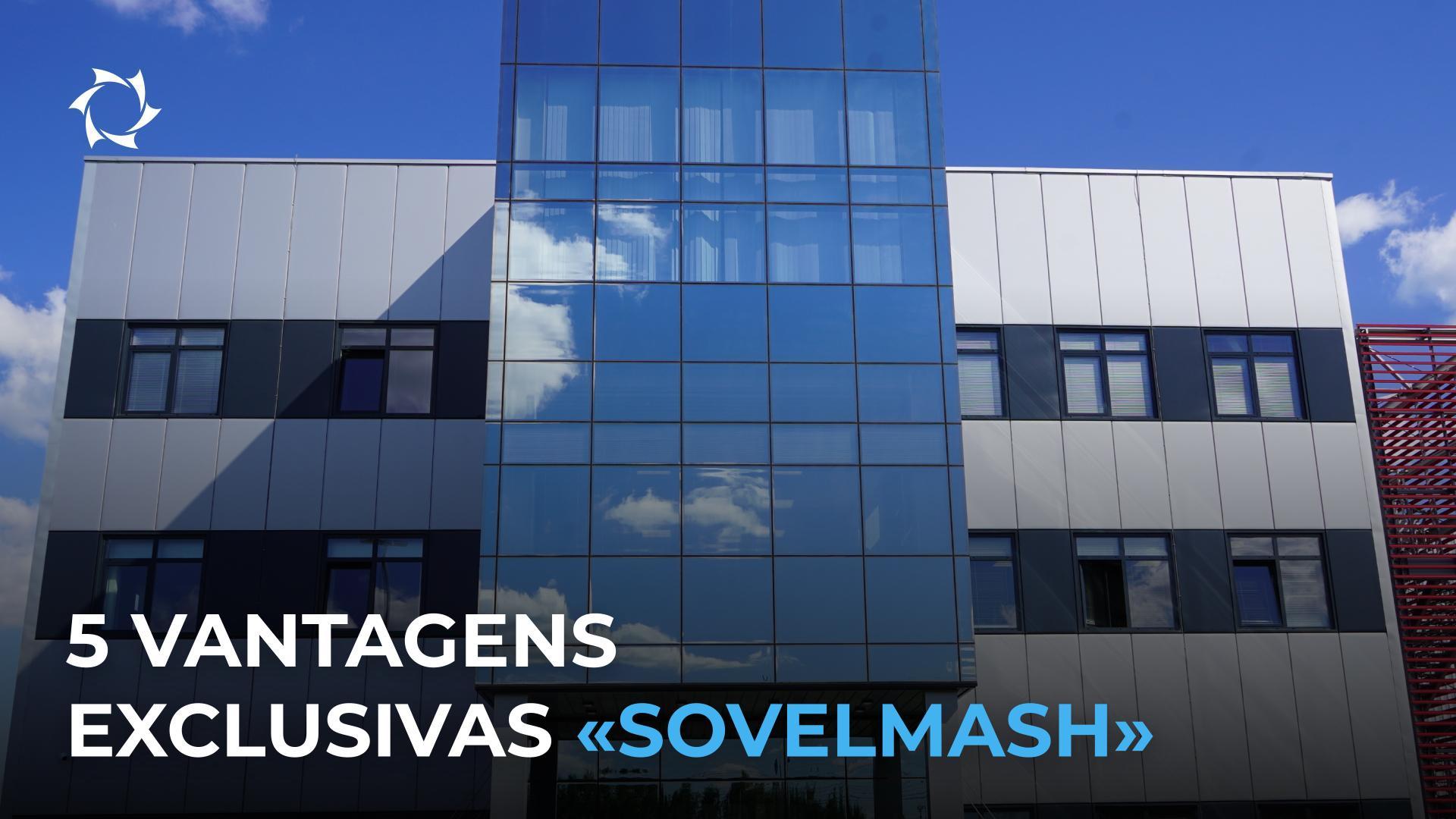 Por que falamos com tanta segurança sobre a singularidade da «Sovelmash» e por que isso é importante para si?