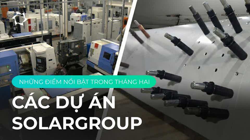 Thiết lập dây chuyền sản xuất hàng loạt và chuyến thăm đầu tiên của khách hàng: hành trình tháng hai trong các dự án của SOLARGROUP