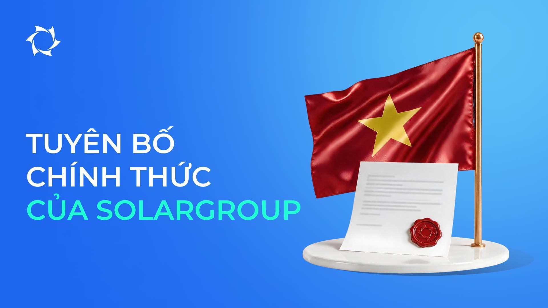 Thông báo làm rõ dành cho các thành viên tham gia các dự án SOLARGROUP tại Việt Nam