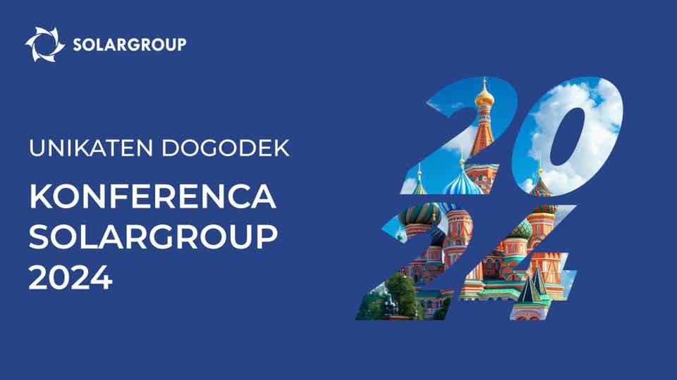 Kot še nikoli prej: kaj bo posebnega na konferenci SOLARGROUP?