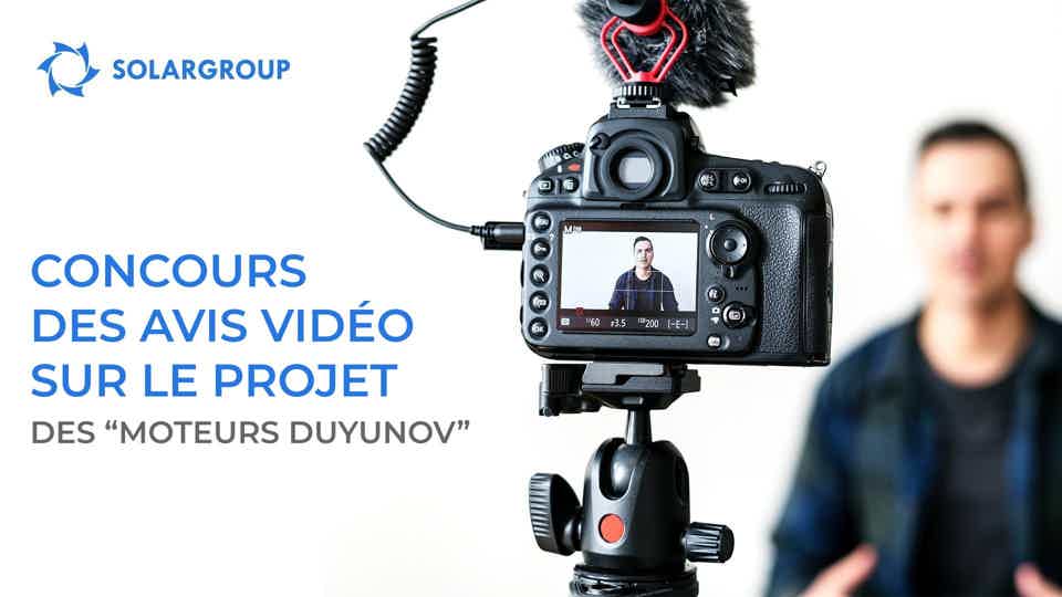 Avis sur le projet des "Moteurs Duyunov" : pourquoi j'investis avec SOLARGROUP