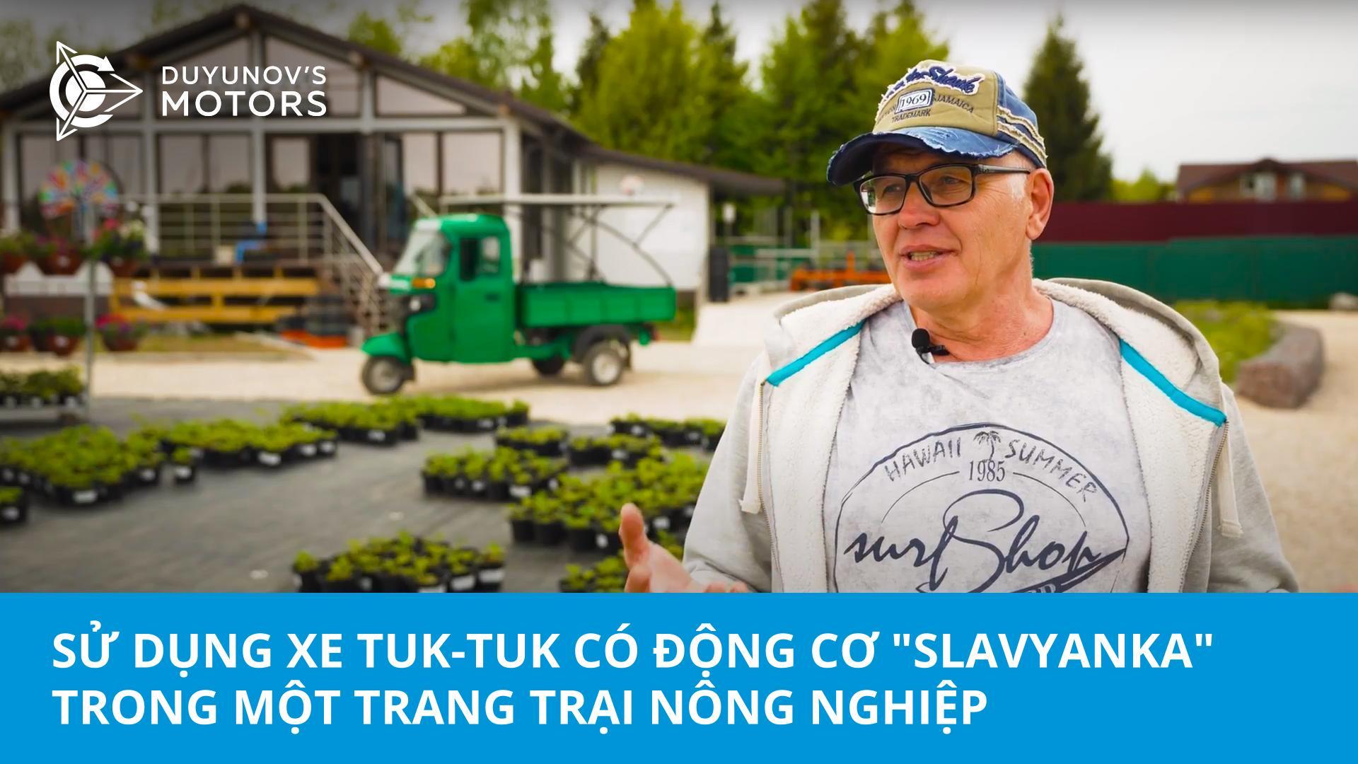 Trợ lý kinh doanh xanh: Sử dụng xe tuk-tuk có động cơ "Slavyanka" trong một trang trại nông nghiệp
