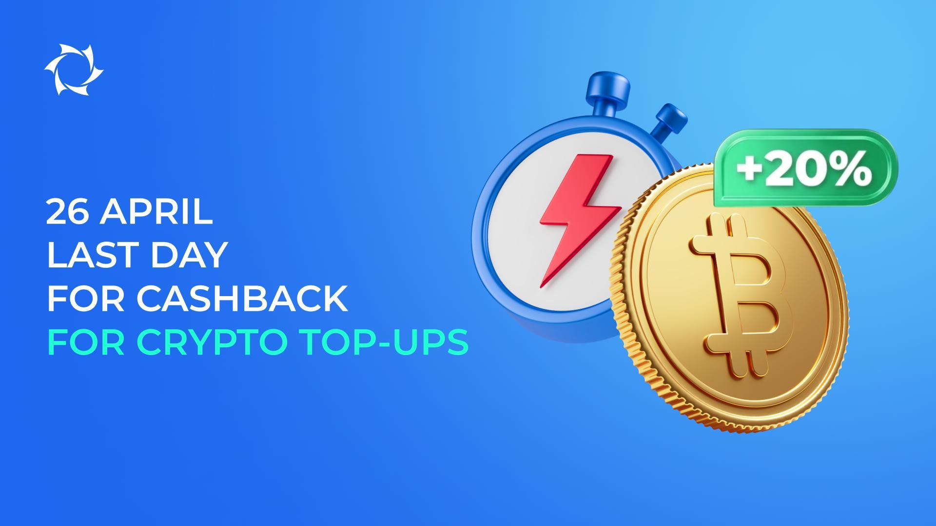 Don't miss out on up to 20% cashback on cryptocurrency top-ups