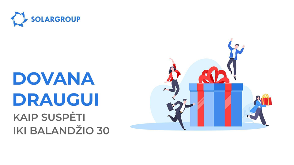 Kaip išnaudoti paskutines parinkties „Dovana draugui“ dienas su maksimalia nauda