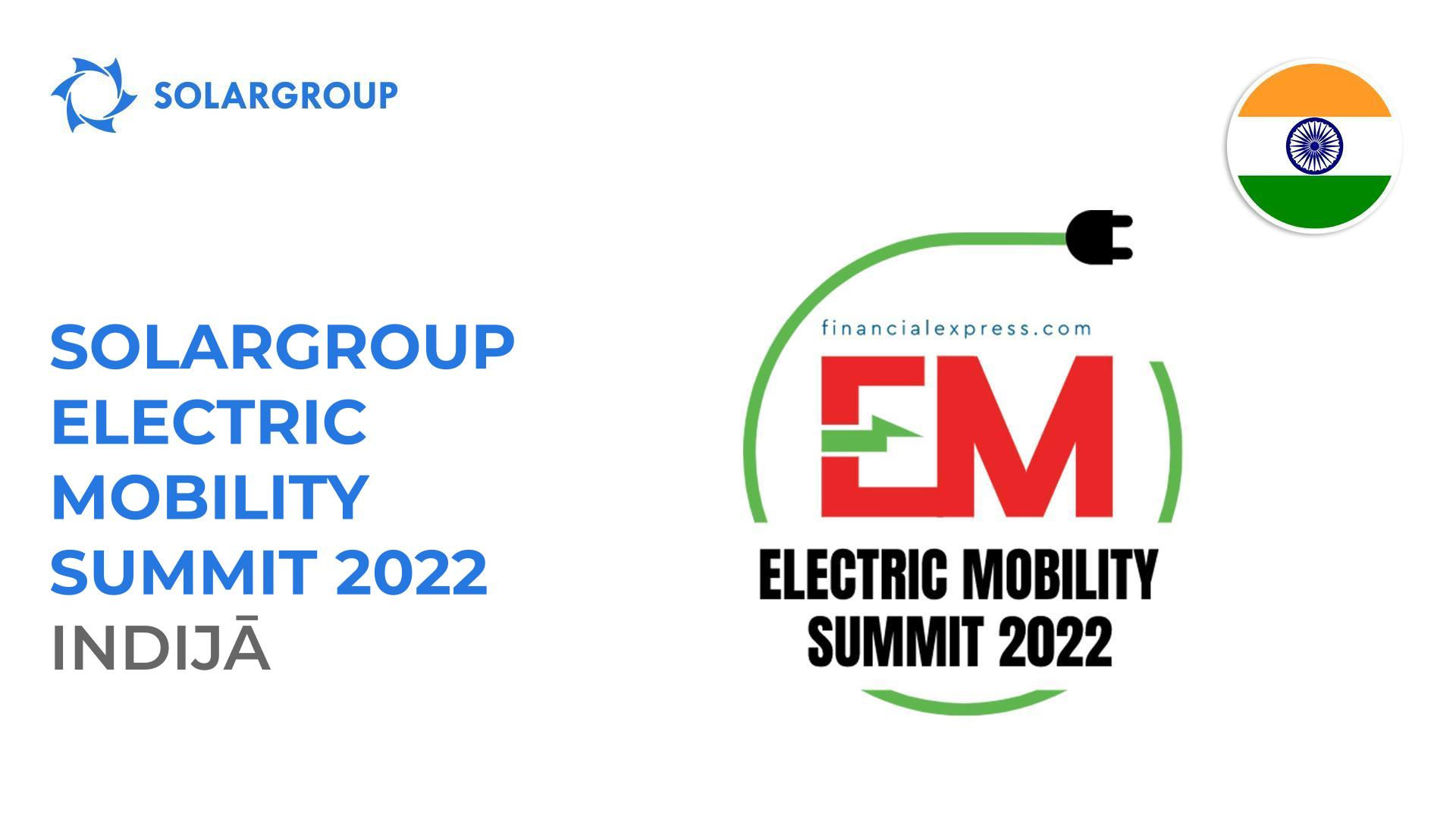 SOLARGROUP Electric Mobility Summit 2022 Indijā