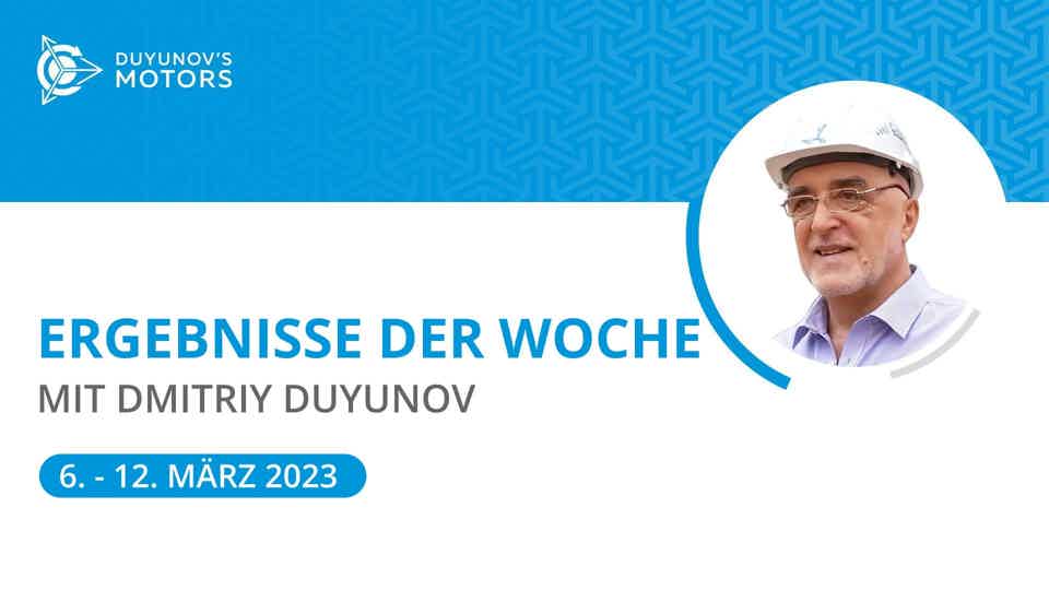 Ergebnisse der Woche im Projekt "Duyunov-Motoren"