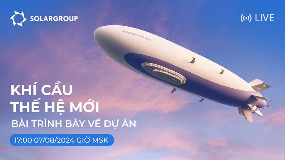 Khí cầu thế hệ mới: khởi động dự án