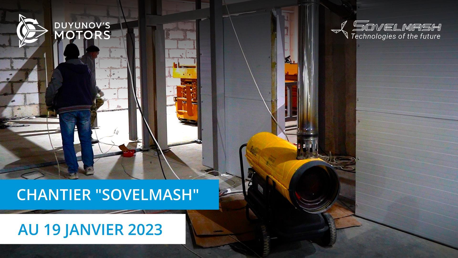 Construction du BTEI "Sovelmash" au 19 janvier 2023
